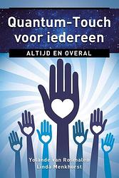 Foto van Quantum-touch voor iedereen - linda menkhorst, yolande van rosmalen - ebook (9789020211191)