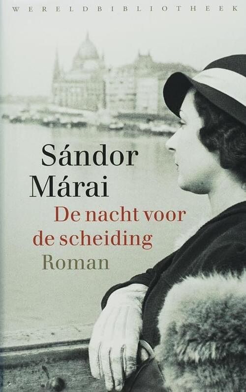 Foto van De nacht voor de scheiding - sándor márai - ebook (9789028442221)