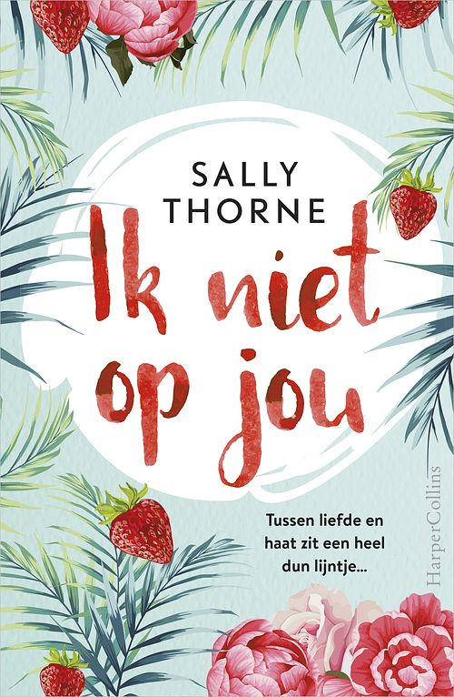 Foto van Ik niet op jou - sally thorne - ebook