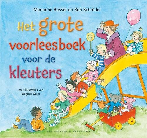 Foto van Het grote voorleesboek voor kleuters - marianne busser, ron schröder - hardcover (9789000390663)