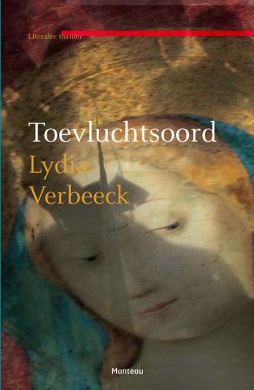 Foto van Toevluchtsoord - lydia verbeeck - ebook (9789460412301)