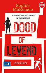 Foto van Dood of levend - sophie mckenzie - ebook