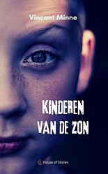 Foto van Kinderen van de zon - jedidja theisens-stikkelorum, vincent minne - paperback (9789083267197)