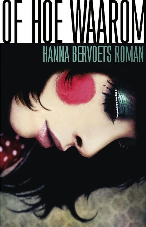 Foto van Of hoe waarom - hanna bervoets - ebook (9789020410273)