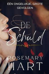 Foto van De schuld - rosemary hart - paperback (9789403683980)