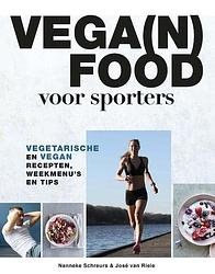 Foto van Vega(n) food voor sporters - josé van riele, nanneke schreurs - paperback (9789043924337)