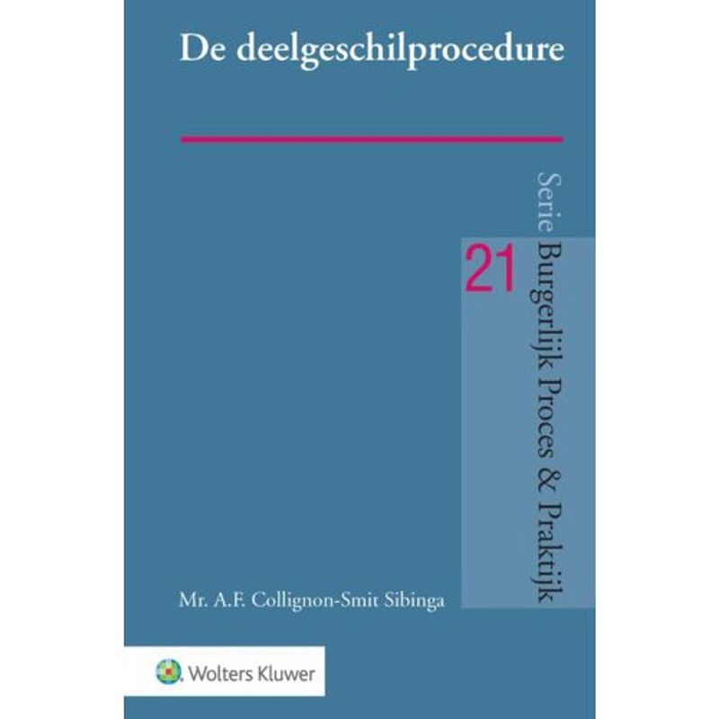 Foto van De deelgeschilprocedure