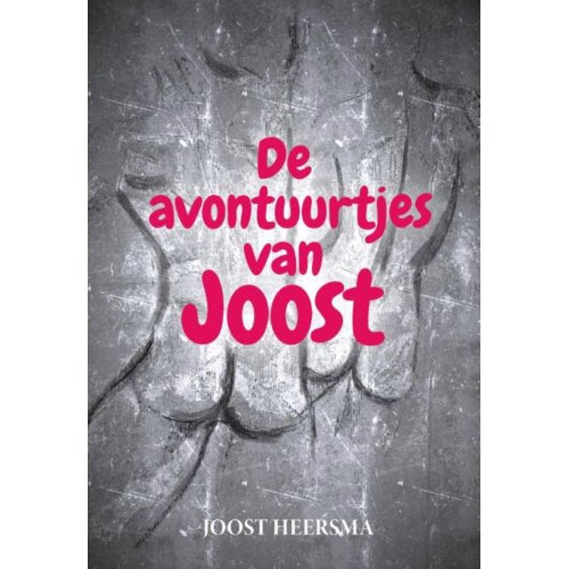 Foto van De avontuurtjes van joost