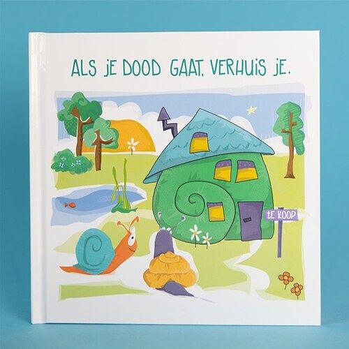 Foto van Als je dood gaat, verhuis je. - simone beijer - hardcover (9789083203539)