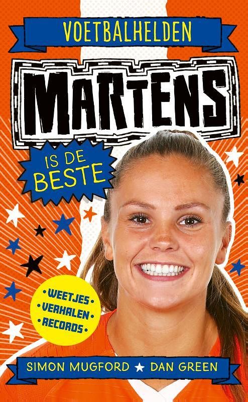 Foto van Voetbalhelden - martens is de beste - simon mugford - hardcover (9789493189836)