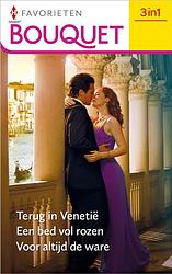 Foto van Terug in venetië / een bed vol rozen / voor altijd de ware - kate walker, lee wilkinson, miranda lee - ebook (9789402557626)