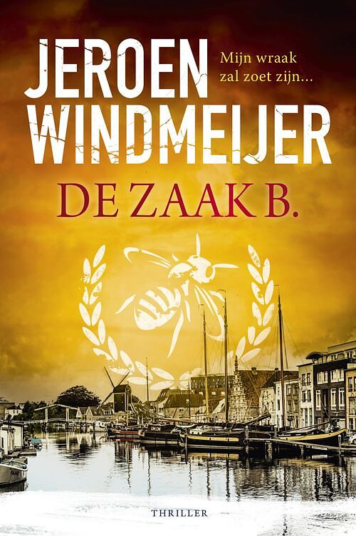 Foto van De zaak b. - jeroen windmeijer - ebook (9789402770421)