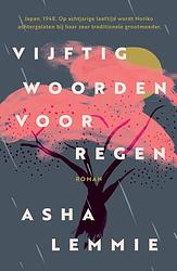 Foto van Vijftig woorden voor regen - asha lemmie - ebook (9789024595587)