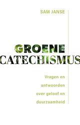 Foto van Groene catechismus - sam janse - ebook
