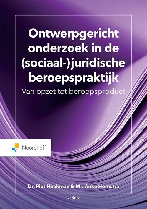 Foto van Ontwerpgericht onderzoek in de (sociaal-)juridische beroepspraktijk - a. hornstra, p.h. hoekman - paperback (9789001022709)