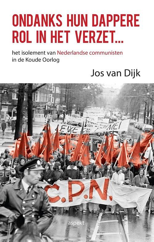 Foto van Ondanks hun dappere rol in het verzet… - jos van dijk - ebook (9789464243017)