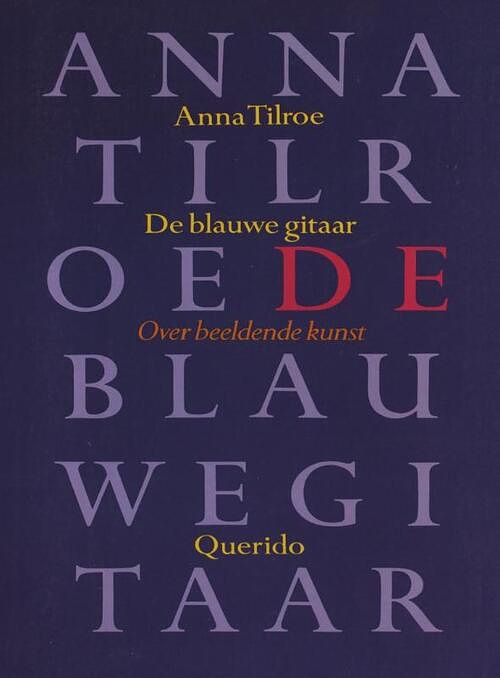 Foto van De blauwe gitaar - anna tilroe - ebook (9789021445700)