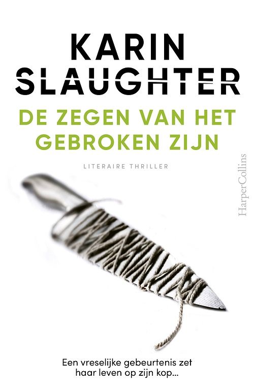 Foto van De zegen van het gebroken zijn - karin slaughter - ebook