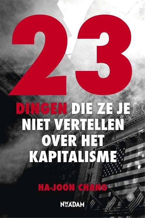 Foto van 23 dingen die ze je niet vertellen over het kapitalisme - ha-joon chang - ebook (9789046809631)