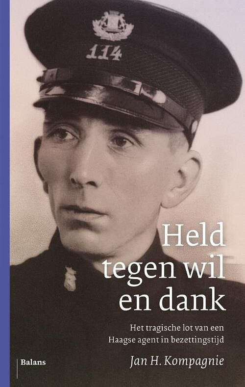 Foto van Held tegen wil en dank - jan h. kompagnie - ebook (9789460037535)