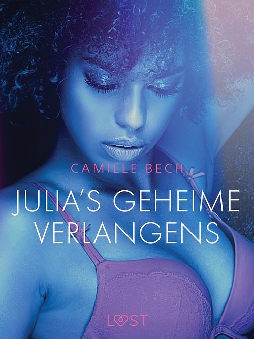 Foto van Julia's geheime verlangens - erotisch verhaal - camille bech - ebook