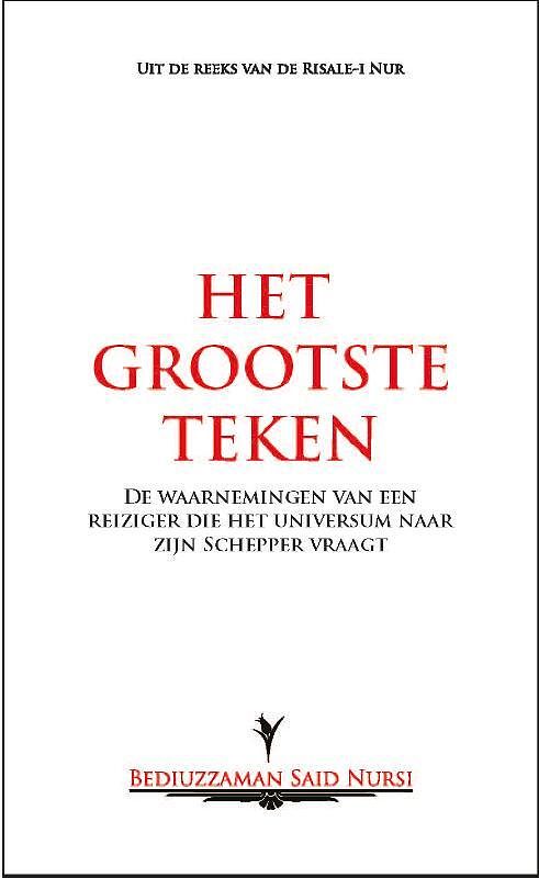 Foto van Het grootste teken - bediuzzaman said nursi - paperback (9789491898204)