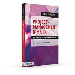 Foto van Projectmanagement ipma d examenvoorbereiding - bert hedeman, roel riepma - ebook (9789401807647)