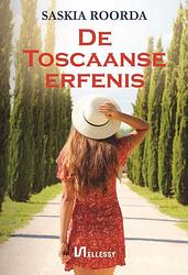 Foto van De toscaanse erfenis - saskia roorda - paperback (9789464496376)