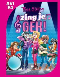 Foto van Thea stilton - zing je gek! - thea stilton - hardcover (9789464019261)