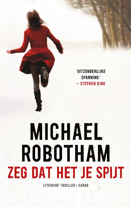 Foto van Zeg dat het je spijt - michael robotham - ebook (9789023473497)