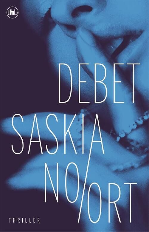 Foto van Debet - saskia noort - paperback (9789044367454)