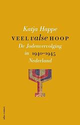 Foto van Veel valse hoop - katja happe - ebook (9789045035895)