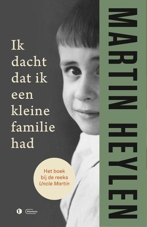 Foto van Ik dacht dat ik een kleine familie had - martin heylen - paperback (9789022339046)