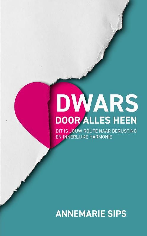 Foto van Dwars door alles heen - annemarie sips - paperback (9789082879797)