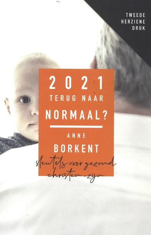 Foto van 2021 terug naar normaal? tweede - anne borkent - paperback (9789083083568)