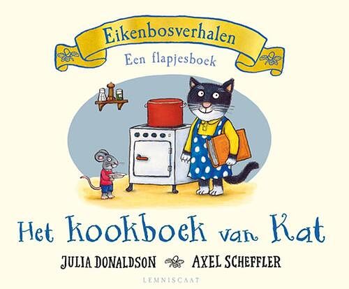 Foto van Het kookboek van kat - julia donaldson - kartonboekje;kartonboekje (9789047713616)