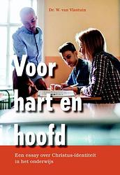 Foto van Voor hart en hoofd - dr.w. van vlastuin - ebook (9789087181710)