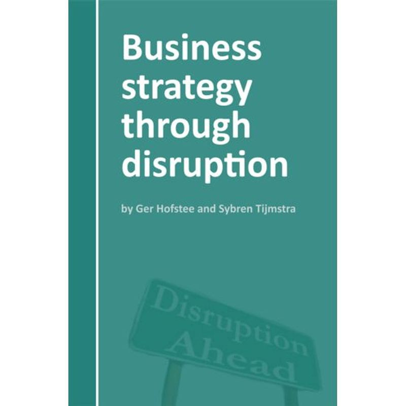 Foto van Business strategy through disruption