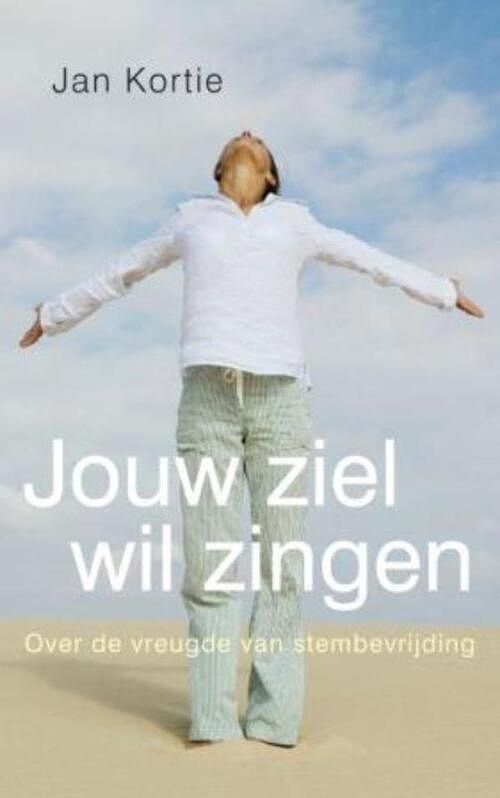 Foto van Jouw ziel wil zingen - jan kortie - ebook (9789025902704)