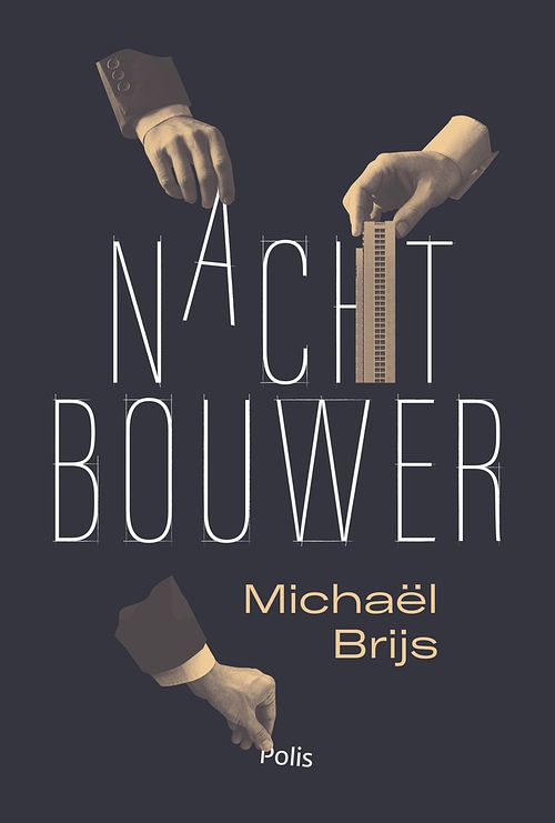 Foto van Nachtbouwer - michaël brijs - ebook (9789463105743)