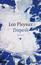 Foto van Dieperik - leo pleysier - ebook (9789023456384)