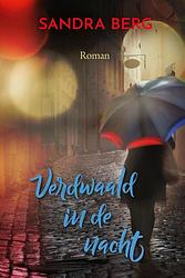 Foto van Verdwaald in de nacht - sandra berg - ebook (9789020548075)