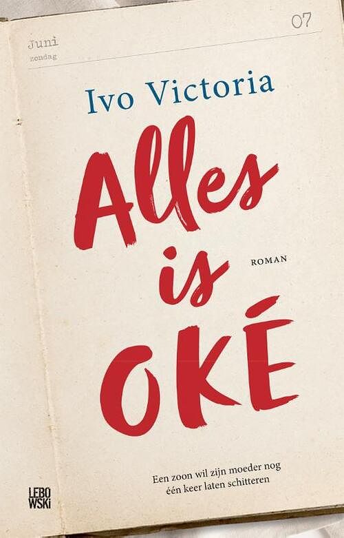 Foto van Alles is oké - ivo victoria - paperback (9789048866724)