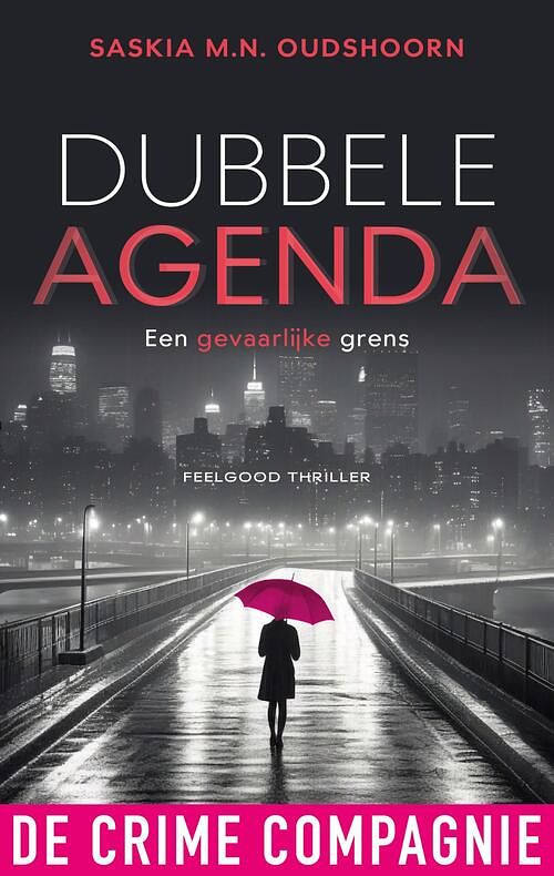 Foto van Dubbele agenda - saskia m.n. oudshoorn - ebook (9789461098290)