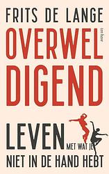 Foto van Overweldigend - frits de lange - paperback (9789025910631)