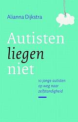 Foto van Autisten liegen niet - alianna dijkstra - ebook (9789043511513)