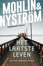 Foto van Het laatste leven - peter mohlin, peter nyström - ebook (9789402759839)