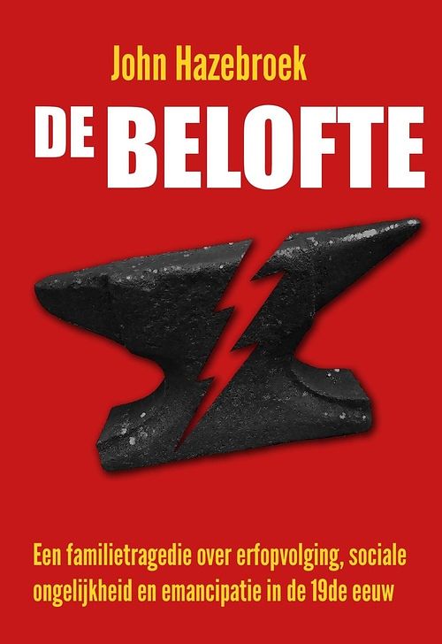 Foto van De belofte - john hazebroek - ebook