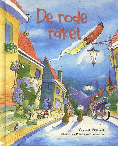 Foto van De rode raket - vivian french - hardcover (9789493007093)