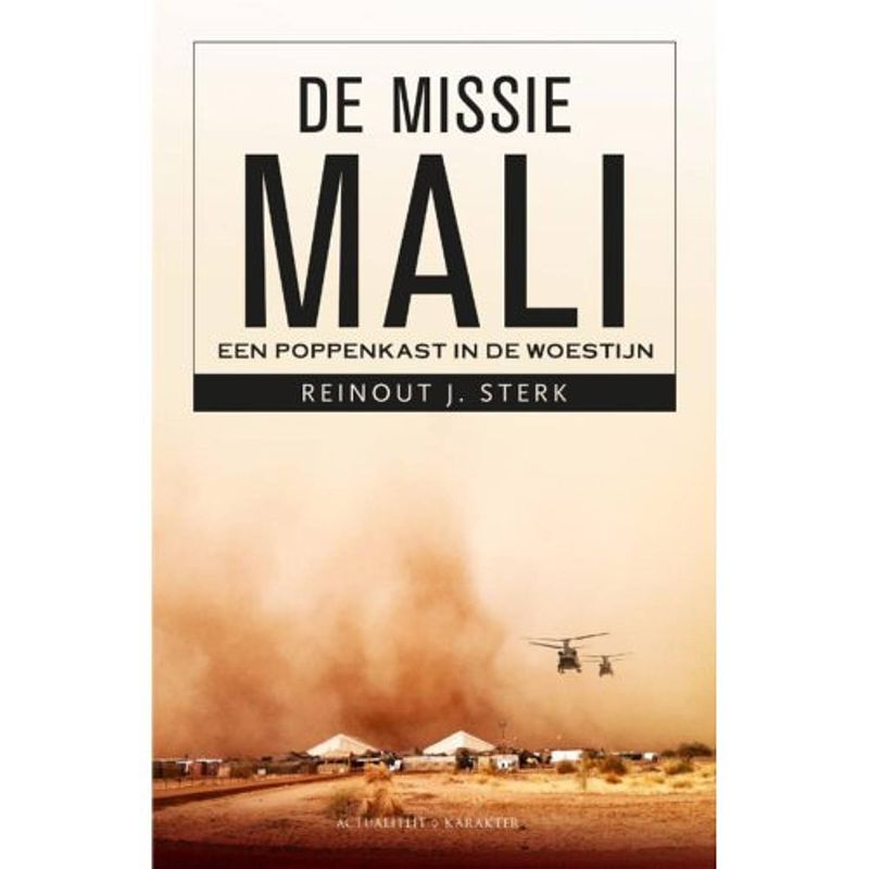 Foto van De missie mali